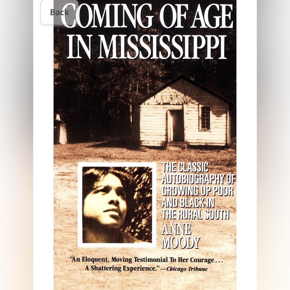 Coming of Age in Mississippi : The Classic Autobiography of Growing up Poor and